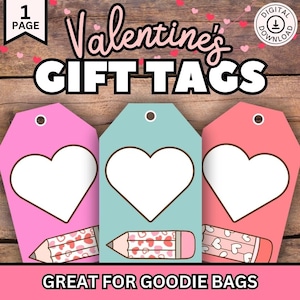 Valentine Gift Tags, Valentine’s Day Tags, Goodie Bag Tags, Valentine’s Day Gift Tags, Printable Gift Tags