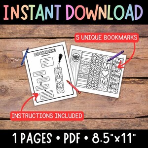 May include: Five printable bookmarks featuring a Mother's Day theme. Each bookmark has a different design with flowers, hearts, and the word "Mom". The bookmarks are 8.5 inches by 11 inches and are designed to be printed on standard letter-sized paper.
