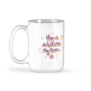15oz Mothers Day Mug,