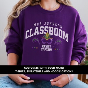 Custom Mardi Gras Teacher Sweatshirt: Masquerade Mask, Classroom Apparel
