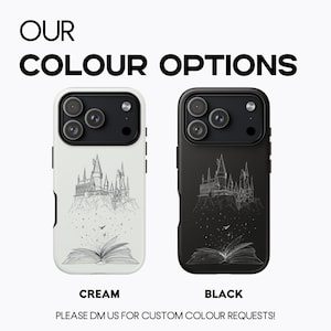 May include: Two phone cases, cream and black, with a castle illustration and an open book design. The text "OUR COLOUR OPTIONS" is at the top, with "CREAM" and "BLACK" below the respective cases. The bottom text reads "PLEASE DM US FOR CUSTOM COLOUR REQUESTS!"