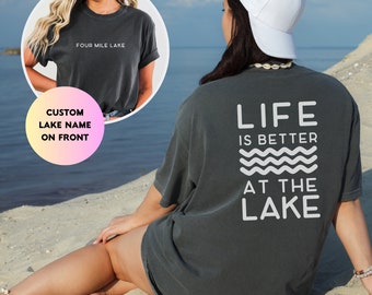 Custom Lake Name Shirt: 'Life is Better' Lakeside Tee