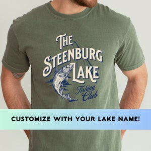 Custom Fishing Shirt, Custom Lake Name Fishing Club T-Shirt, Personalized Fishing Shirt, Gift for Fisher, Fishing Gift, Fisherman Gifts