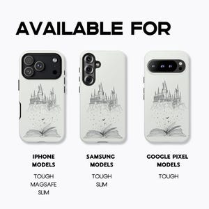 May include: White phone cases with a black and white castle design, available for iPhone, Samsung, and Google Pixel models. The cases feature a detailed illustration of a castle above an open book, with the text "AVAILABLE FOR" at the top.