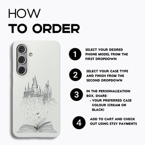 May include: A white phone case with a black and white illustration of a castle and an open book. The text "HOW TO ORDER" is at the top, with numbered steps detailing the ordering process, including color options of cream or black.
