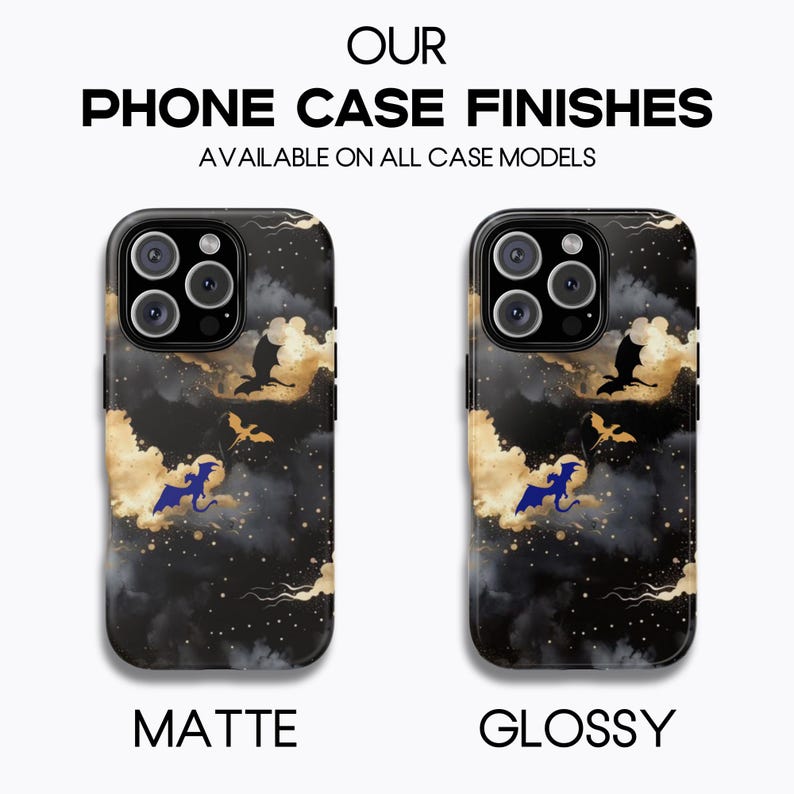 May include: Two phone cases with a dragon-themed design. The cases feature a black background with gold clouds, dragons, and the text "OUR PHONE CASE FINISHES". One case has a matte finish, the other is glossy.