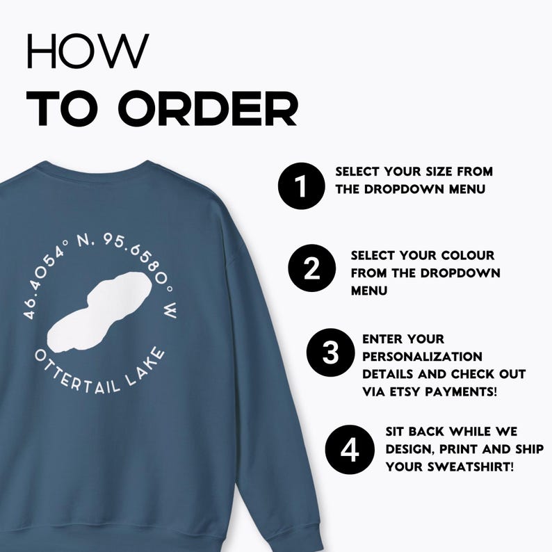May include: Blue sweatshirt with a white Ottertail Lake design and coordinates. The image includes instructions: select size and color, enter personalization, and check out via Etsy payments.