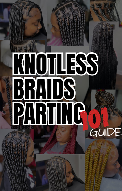 Knotless Braids Parting 101 Guide Etsy