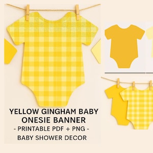 Yellow Gingham Baby Onesie Banner – Printable Baby Shower Decor – Sunshine Baby Shower Sign – Gender Neutral Cutouts – PDF + PNG - Large