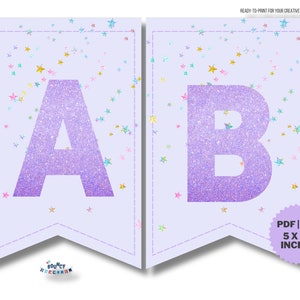 May include: Printable banner with the letters A and B in a glittery purple font on a light purple background with rainbow stars. The banner is 5 x 7.5 inches and is ready to print.
