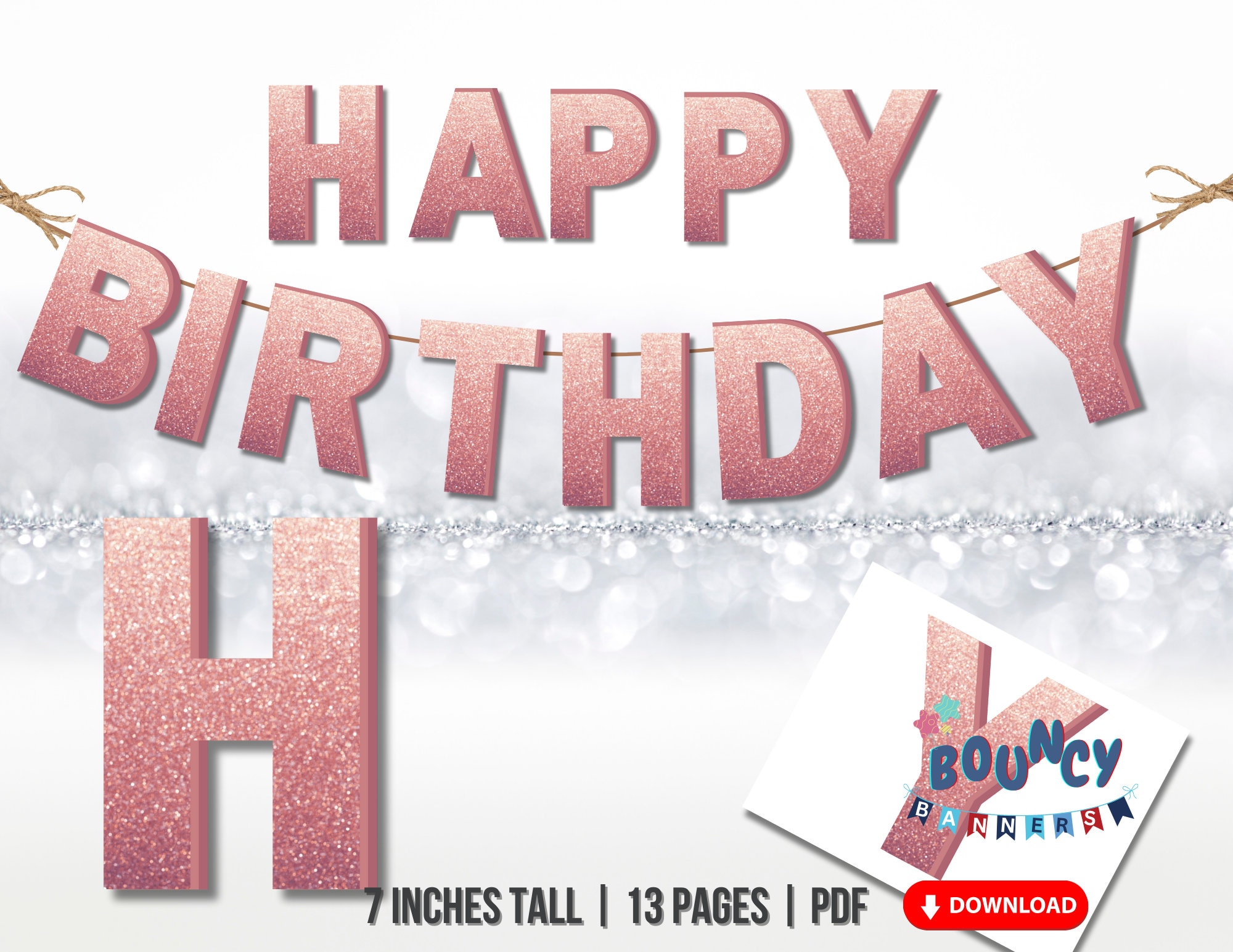 Printable Rose Gold Happy Birthday Letter Banner Garland (7 Inches Tall