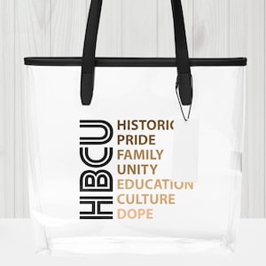 HBCU Clear Tote bag, Black College Bag, African American Student Gift, HBCU Alumni Gift, Black History Gift, African American Bag, HBCU Mom