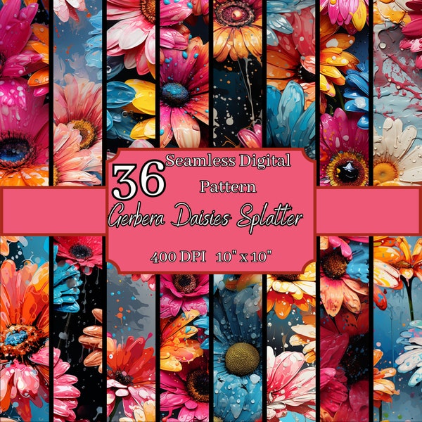 Gerbera Daisies Splatter Seamless Patterns Bundle, Vibrant 400 DPI, 10x10 Inch Expressive Digital Backgrounds, For Commercial & Personal Use