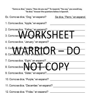 May include: A Spanish language worksheet titled "Como se Dice?" with 12 questions asking how to say various English words in Spanish. The worksheet includes an example question and answer.