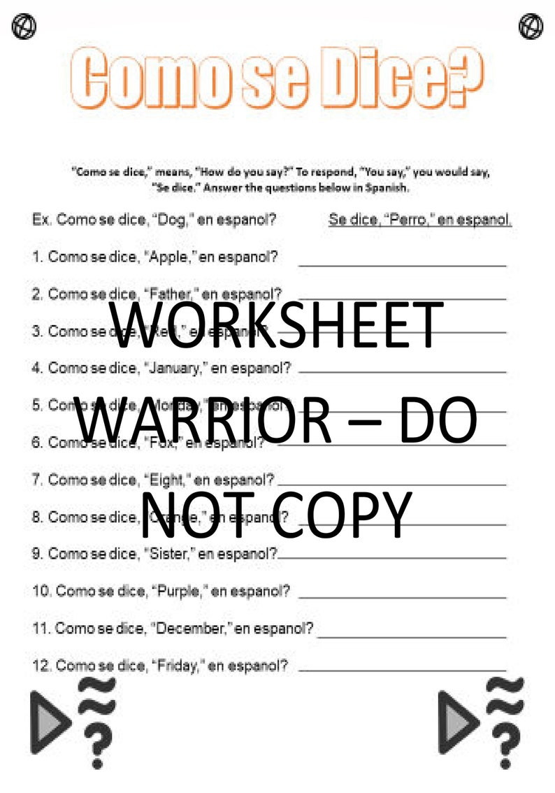 May include: A Spanish language worksheet titled "Como se Dice?" with 12 questions asking how to say various English words in Spanish. The worksheet includes an example question and answer.