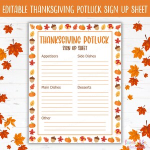 Puede incluir: Una hoja de inscripción para una comida compartida de Acción de Gracias con el texto "Thanksgiving Potluck Sign Up Sheet". La hoja está decorada con ilustraciones de temática otoñal de calabazas, bellotas y hojas. La hoja de inscripción tiene secciones para aperitivos, guarniciones, platos principales, postres y otros.