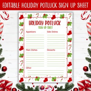 May include: A Christmas-themed potluck sign-up sheet with a red border and festive decorations. The sheet is divided into sections for appetizers, side dishes, main dishes, desserts, and other. The top banner reads "EDITABLE HOLIDAY POTLUCK SIGN UP SHEET".