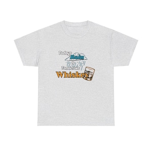 Raining Whiskey Irish wisdom Unisex Heavy Cotton Tee