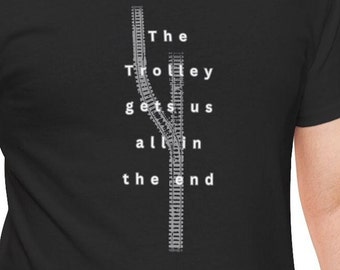 The Problem with Trolleys Unisex Heavy Cotton Tee