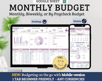 May include: A screenshot of a Google Sheet template for a monthly budget. The template is designed for use on both desktop and mobile devices. The template includes sections for income, expenses, bills, debt, and savings. The template also includes a calendar and a bill reminder feature. The text "NEW: Budgeting on the go with Mobile version" is displayed at the bottom of the image. The text "1 TAB BEGINNER FRIENDLY - ANY CURRENCIES" is displayed below the previous text.