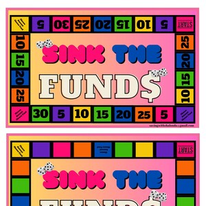 A5 SINK THE FUNDS Board Game