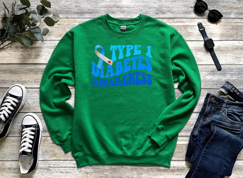 Type 1 Diabetes Awareness Sweatshirt, Diabetic Sweater,, Diabetes