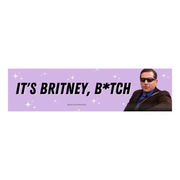 It's Britney Bitch! Michael Scott The Office Funny Bumper Sticker