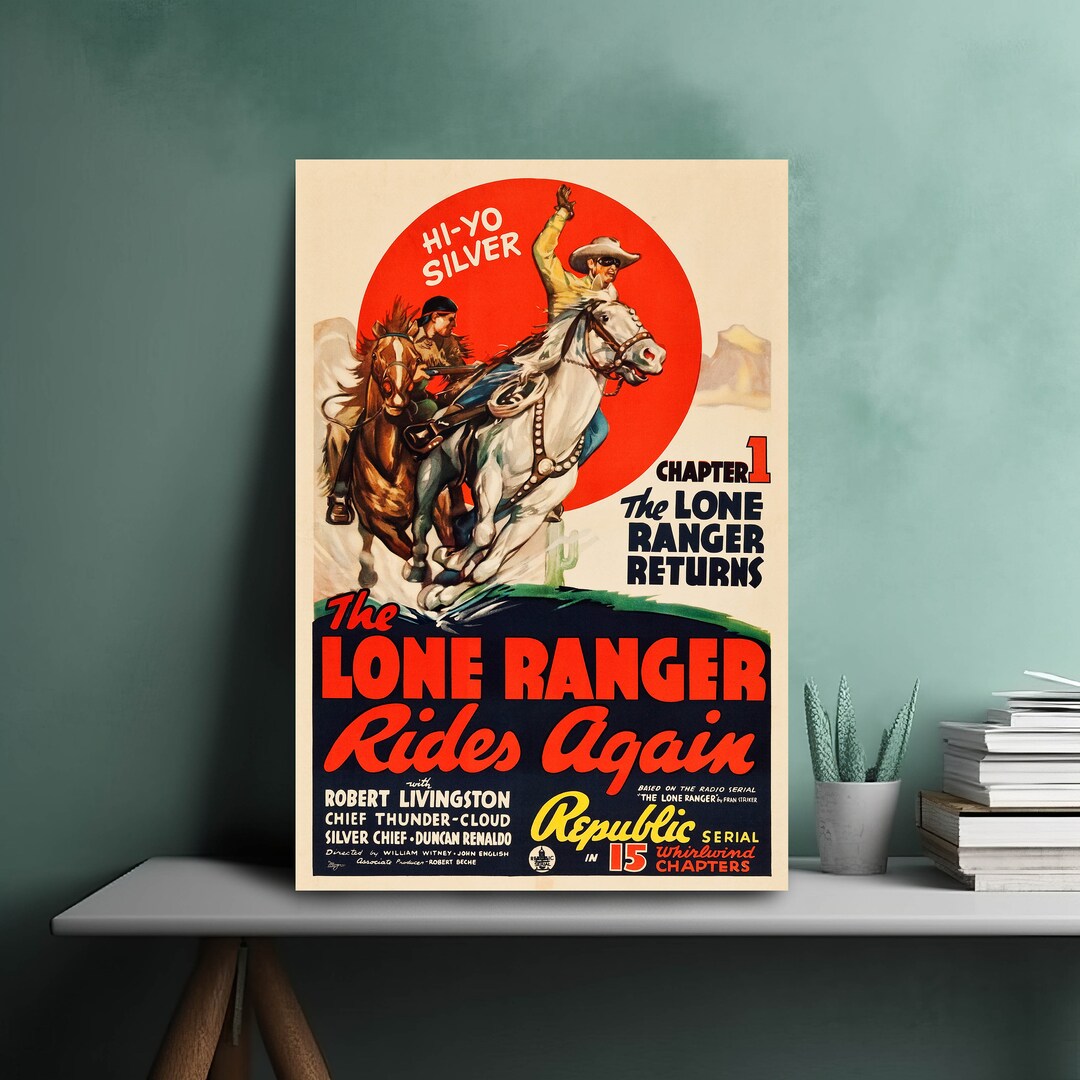 The Lone Ranger Rides Again - Classic Movie Poster Art Print or Canvas ...
