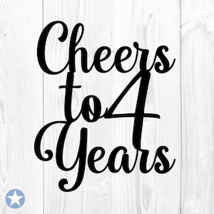 Um brinde aos 4 anos SVG, Um brinde aos 4 anos Topo de bolo SVG, Topo de bolo SVG, Comemore SVG, Aniversário SVG, Quatro SVG, Cricut, SVG, PNG