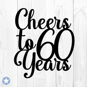 Może przedstawiać: Czarno-biały projekt graficzny z tekstem "Cheers to 60 Years".
