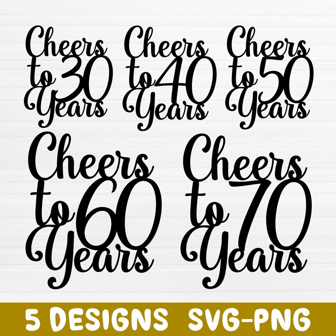 Geburtstags-Svg-Bundle Geburtstags-Svg Cheers To 30 40 50 60 - Etsy.de