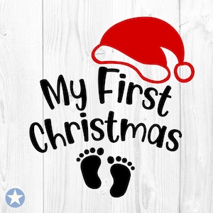 My First Christmas Svg, Christmas Svg, Baby Christmas Shirt Svg, Birthday Svg, My First Christmas Cut Files, Silhouette, Cricut, Svg, Png