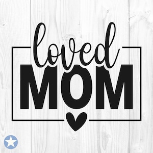 Geliefde moeder Svg, moeder Svg, moeder leven Svg, Moederdag Svg, gezegende moeder Svg, Mama Svg, silhouet, geliefde moeder gesneden bestanden, Cricut, Svg, Png