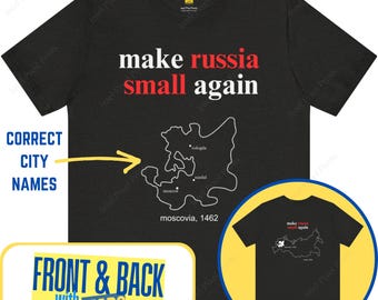 Zelensky Inspired 'Make Russia Small Again' Unisex T-Shirt - Limited Edition