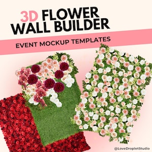 FLOWER WALL BUILDER backdrop 3D digital canva template wedding event mockup decor party props planner design planning boho balloon garland