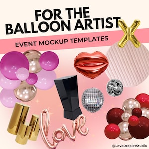 BALLOON ARTIST ESSENTIAL bundle, Event styling, Party backdrop, Event decor, balloon template, party mockup, small business, Balloon mockup