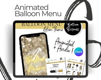 BALLOON MENU, Animated, Glam Theme, Balloon Pricing, Audio, balloon business, balloon artist, grab n go, balloon garland, canva template