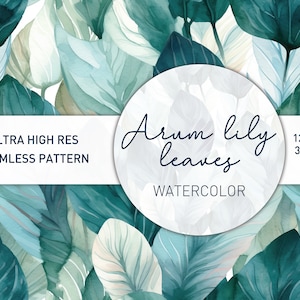 Puede incluir: Patrón sin costuras con ilustraciones de acuarela de hojas de lirio de agua azul y verde azulado. El patrón mide 30,5 cm por 30,5 cm y 300 DPI. El texto "Ultra High Res Seamless Pattern" y "Arum lily leaves WATERCOLOR" está incluido en la imagen.