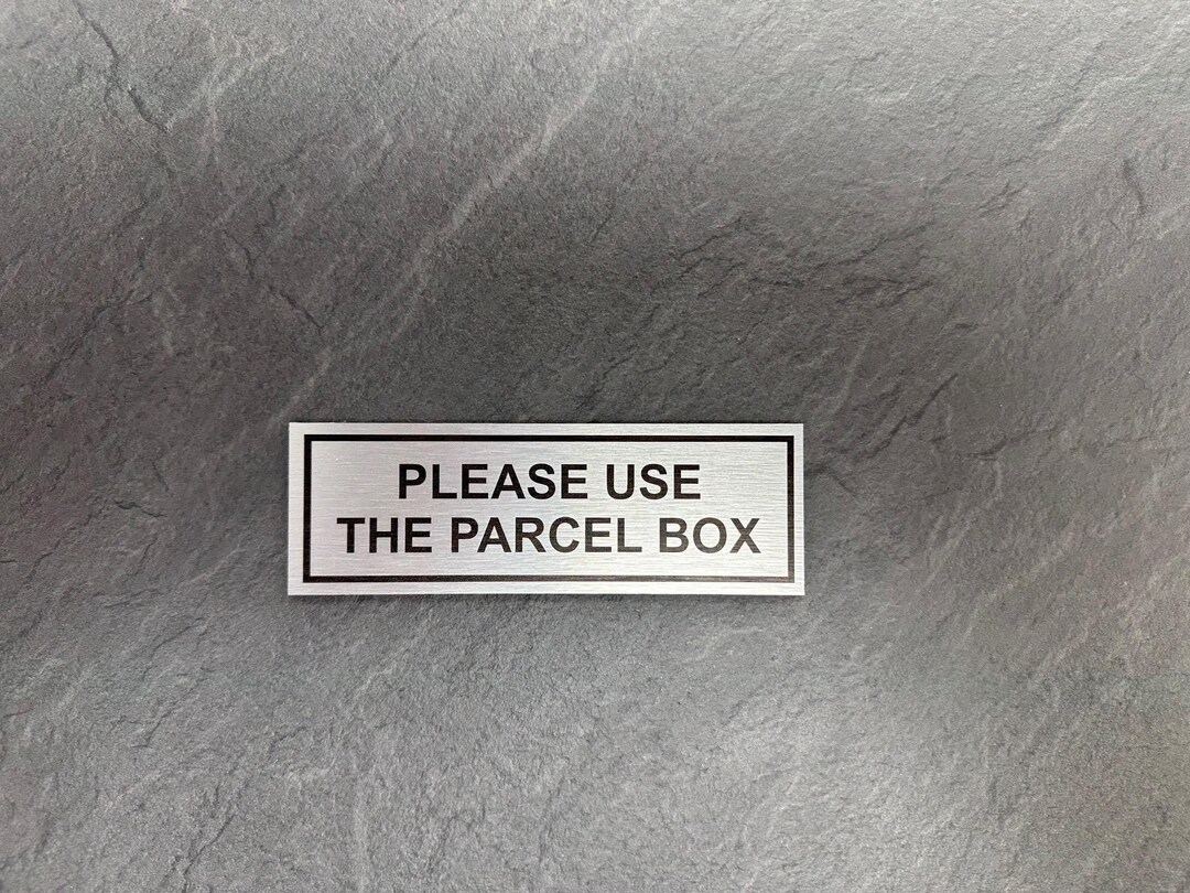 Parcel Box Sign / Plaque on Brushed Silver Metal - 150x50mm - Etsy UK