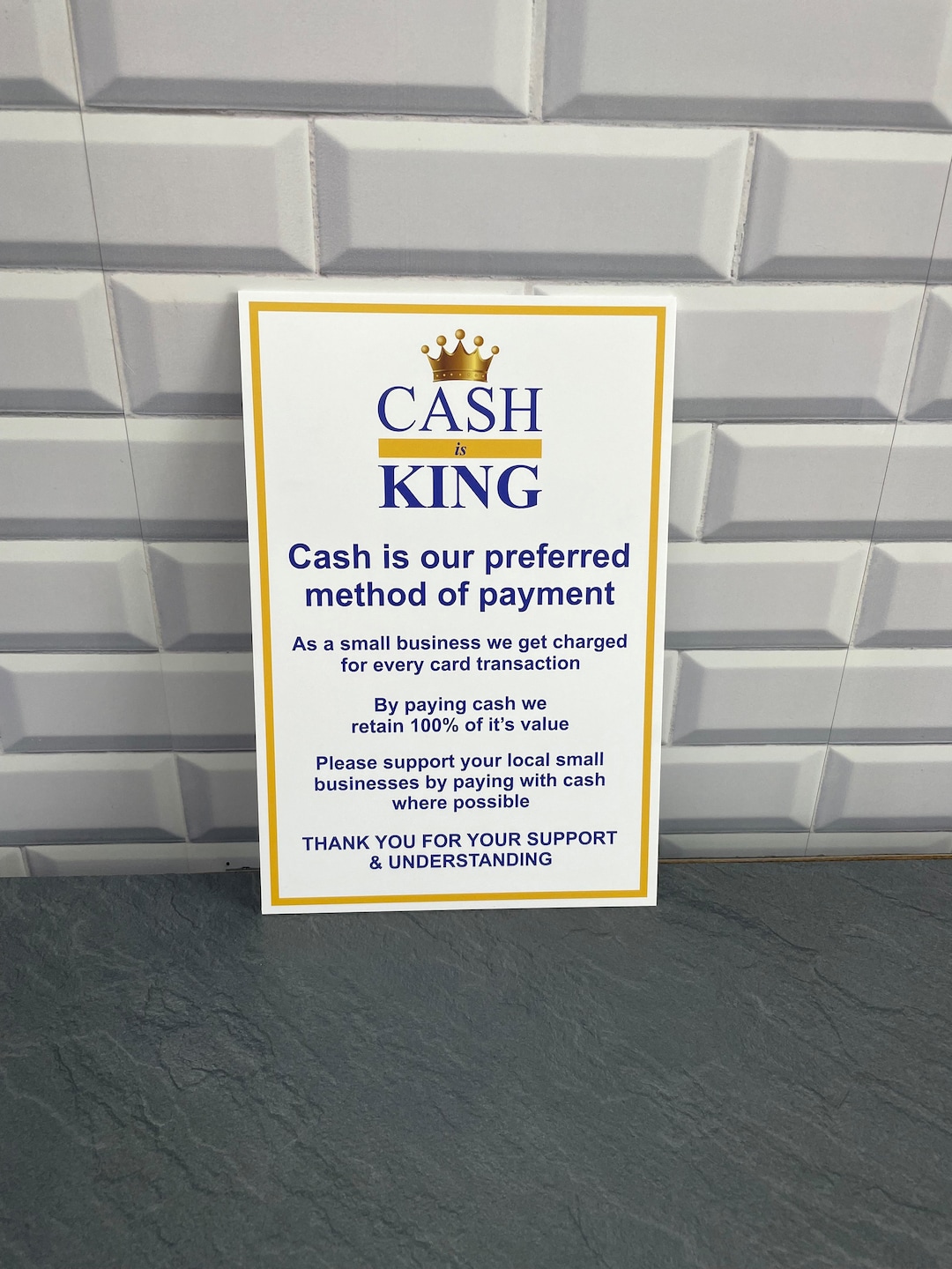 CASH IS KING Customer Notice Shop Sign Counter Sign Cafe Sign