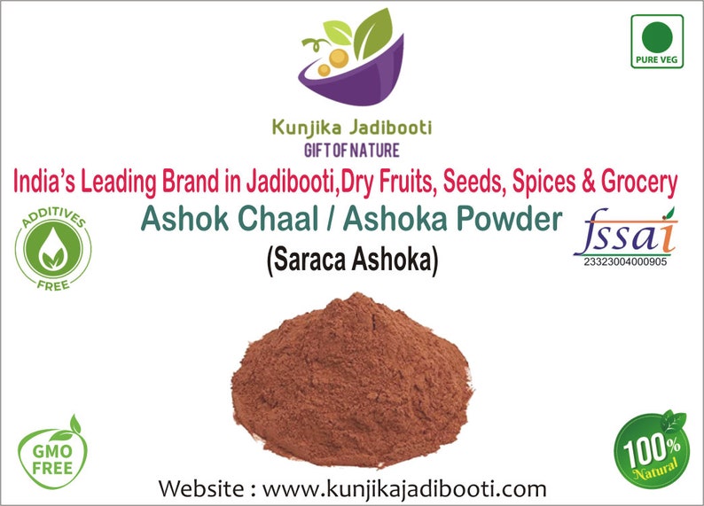 Kunjika Jadibooti Ashok Chaal Powder Ashoka Saraca Ashoka Bark Powder