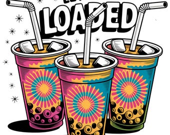 Let's Get Loaded Tea PNG: Tie-Dye Clipart Bundle (Digital Download)