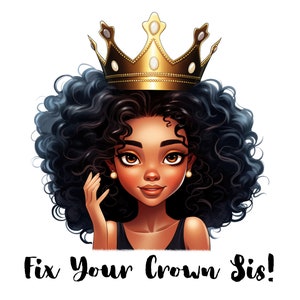 2 princesas de melanina de niña negra, arregla tu corona, hermana. Diseño de tarjeta Clipart PNG Archivos digitales