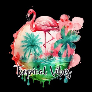 May include: Watercolor illustration of a pink flamingo standing in a tropical scene with palm trees and water. The text "Tropical Vibes" is written below the scene.