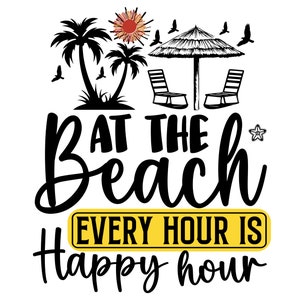 Op het strand is elk uur Happy Hour PNG transparante sublimatie digitale bestanden