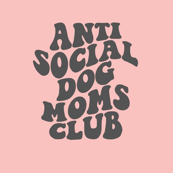 Anti Social Dog Moms Club Decal - Dog Mom Decal - Dog Mom Bumper Sticker