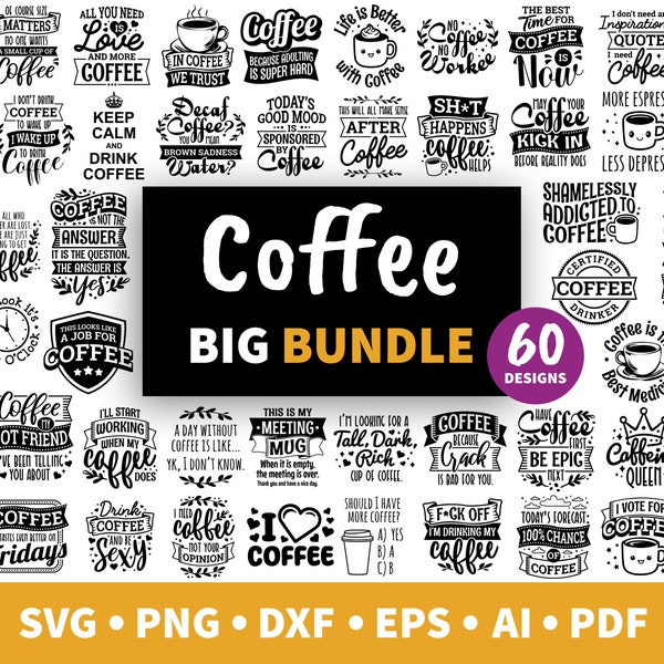Coffee svg bundle, sarcastic quote bundle, coffee sticker, funny svg files, mug svg bundle, caffeine, coffee sayings png, tumbler wrap