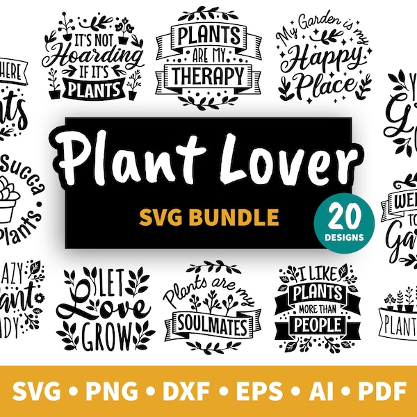 Plant lover svg bundle, plant mom svg, plant quotes svg, funny gardening svg bundle, christmas gift idea, sarcastic svg, cricut, silhouette