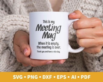 Funny coffee mug svg file, funnies, sarcastic quote cut file, sarcasm coffee svg, sassy png files, sublimation, commercial use