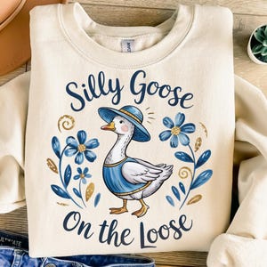 Silly Goose On The Loose Png, Sublimation Design, Mama Goose Png, Blue Flowers Png, Coquette Png, T-Shirt Design, Instant Download Png, DTF